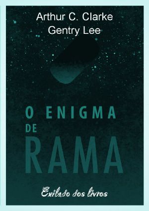 [Rama 02] • O Enigma De Rama